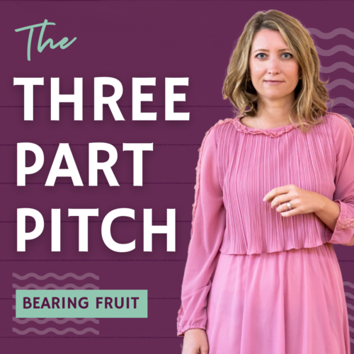 The Three Part Pitch
