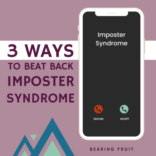 3 Ways to Beat Back Imposter Syndrome