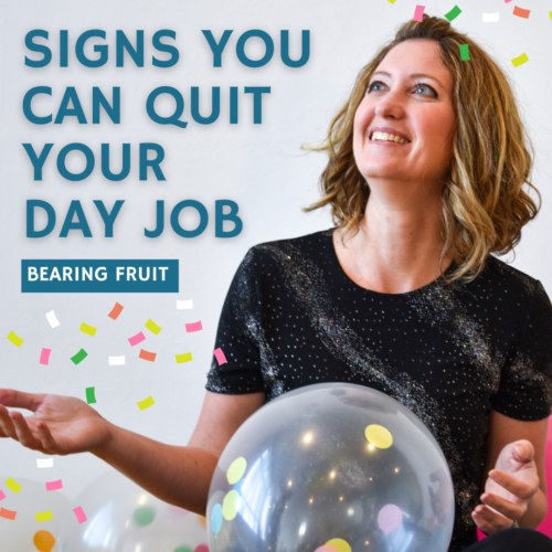 Signs You Can Quit Your Day Job
